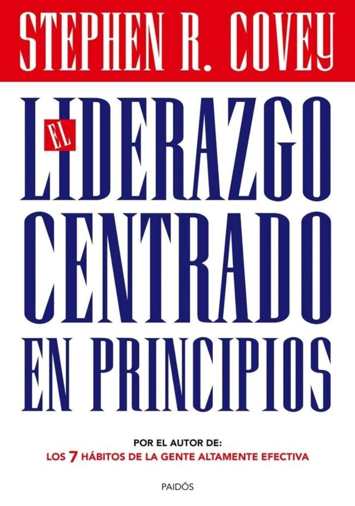 El Liderazgo Centrado En Principios 719x1024
