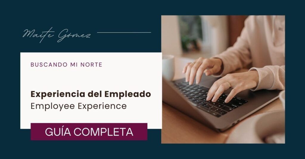 Experiencia Del Empleado Employee Experience Guia Completa 1024x536